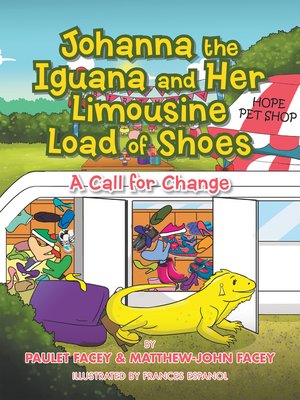 cover image of Johanna the Iguana and Her Limousine Load of Shoes